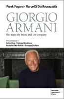 Giorgio Armani: The Man, the Brand, the Company