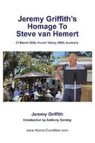 Jeremy Griffiths Homage To Steve van Hemert