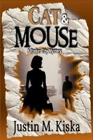 Cat & Mouse: A Parker City Mystery