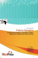 Felicia Sanders: Traditional Pop Music, Big Band, Radio, Nightclub, Hollywood, Benny Carter