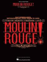 Moulin Rouge! the Musical: Vocal Selections