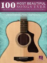 100 Most Beautiful Songs Ever Fingerpicking Guitar Songbook with Tablature and Standard Notation Timeless Classics Across Genres Solo Guitar Arrangements for All Skill Levels