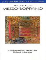 Arias for Mezzo-Soprano - G. Schirmer Opera Anthology Classical Vocal Sheet Music for Singers Includes Pieces from Carmen, Il Trovatore, and More
