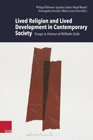 Lived Religion and Lived Development in Contemporary Society: Essays in Honour of Wilhelm Gräb