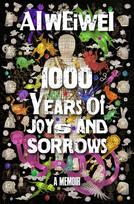 1000 Years of Joys and Sorrows: Two lives, one nation and a century of art under tyranny in China