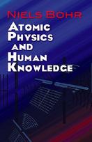 Atomic Physics and Human Knowledge