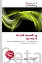 World Wrestling Network: National Wrestling Alliance, Ted Turner, Jim Crockett Promotions, Jim        Crockett, Jr.