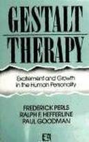 Gestalt Therapy: Excitement and Growth in the Human Personality