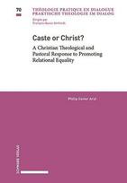 Caste or Christ?: A Christian Theological and Pastoral Response to Promoting Relational Equality