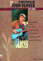 The Best of John Denver Easy Guitar Songbook Beginner Guitar Sheet Music with Chords and Lyrics 20 Classic Hits Including Take Me Home Country Roads Annie S Song and More