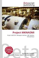 Project MKNAOMI: Project MKDELTA, Biological Warfare, NBC Warfare, Richard Nixon