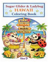 Sugar Glider & Ladybug - Hawaii Coloring Book