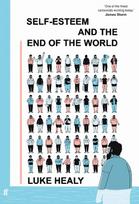 Self-Esteem and the End of the World: A Guardian Best Graphic Novel of 2024