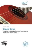 Sigurd Berge: Composer, Copenhagen, Utrecht, International Music Score Library Project