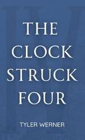 The Clock Struck Four