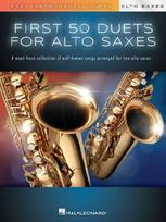 First 50 Duets for Two Alto Saxophones - Easy Instrumental Duets