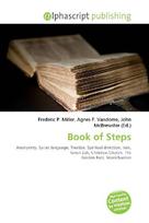 Book of Steps: Anonymity, Syriac language, Treatise, Spiritual direction, Iran, Great        Zab, Christian Church, The Golden Rule, Manichaeism