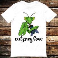 Praying Mantis Eat Prey Love Sarcastic Thanks For A Good Time T  Shirt 6347 M