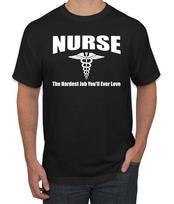 Nurse the Hardest Job Youll Ever Love Men T- Shirt M