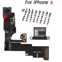 For iPhone 6 6Plus 6s 6sPlus Front Facing Camera Proximity Light Sensor Flex Cable With Earpiece Speaker + Full Set Screws 6