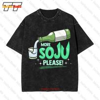 More Soju Please Korean Alcohol Drinking Party Vintage Oversized TShirt WDJ S