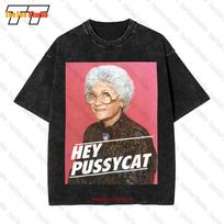 Hey Pussycat Sophia Goldendorothy Blancheretro Gay Pride Vintage Oversized TShirt TQDA S