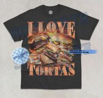 I Love Tortas T- Shirt Funny Mexican Sandwich Lover Bootleg Graphic Unisex  Shirt XL