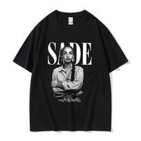 Singer Sade 90's Classic Poster Graphic Print T-Shirt Men Women Streetwear Hip Hop Vintage Short Sleeve Loose Cotton Oversized Top Summer New Tee 4XL