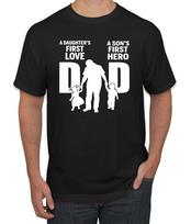 Dad Daughters First Love Sons First Hero Fathers Day Men Graphic T- Shirt M