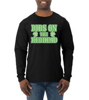 Dibs On The Redhead Funny Irish Drinking Classic St Patricks Day Tee  Shirt 3XL