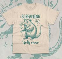 Screaming Is Self Care T- Shirt Funny Meme Opossum Screaming Unisex  Shirt 2XL