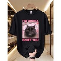 European Sizes Men's T-Shirt I'M Gonna Sniff You Internet Celebrity Meme Fun Cat Print, Silly Cat Mischievous Text Versatile Top S įvairiaspalvis