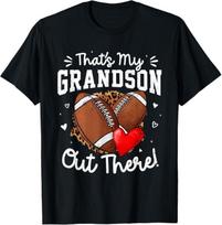 That's My Grandson Out There Funny Football Grandma T-Shirt Mens Womens Tees Top L