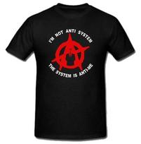 Anonymous Anarchist Im Not Anti System Is Anti-Me T-Shirt Mens Womens Tees Top Tee protest Anon S