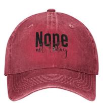 Nope Not Today Baseball Cap Funny Meme Unisex Adult Sun Visors Hip Hop Hats Summer yk Cool Outdoor Sports Snapback Cap One Size