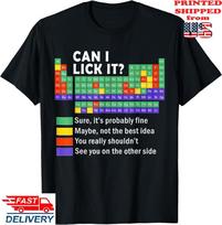 Can I Lick It Tee Periodic Table of Elements Science T-Shirt, Unisex Tee Unisex T-Shirt S įvairiaspalvis