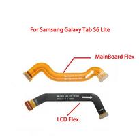 50PCS For Samsung Galaxy Tab S6 Lite P610 P615 Main Board Motherboard Connector LCD Display Flex Cable Replacement Parts LCD Flex 50PCS