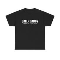 Call Of Daddy Parenting Ops Funny Shirt Gamer Dad Jokes Unisex Heavy Cotton Tee Unisex T-Shirt XXL