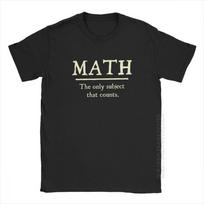 Math The Subject That Counts Funny T-Shirts For Men Teacher School Mathematics Adult Tops Tees Cotton Crew Neck T-Shirt S įvairiaspalvis