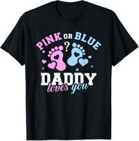 Gender reveal daddy dad T-Shirt Mens Womens Tees Top 2XL
