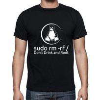Sudo rm -rf Don't Drink and Root Penguin T-Shirt Mens Womens Tees Top Tee M