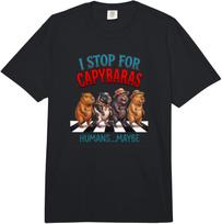 I Stop for Capybaras Humans Maybe Funny Pet Animal Graphic Comfort Colors Adult Heavyweight T-Shirt S įvairiaspalvis