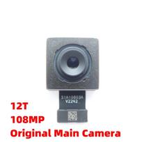 For Xiaomi 12T , 12T Pro 108MP / 200MP Main Rear Back Camera Module Flex Cable Big Cam Replacement Repair Parts 12T 108MP