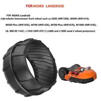 2026 New Worx-Landroid Mowing Robot Front Wheel Rubber Anti-skid Wheel For M500 M700 S300 M1000 Models Wheel Protection Parts China Mainland