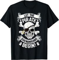 Let The Pirate Shenanigans Begin Jolly Roger Pirate Unisex T-Shirt S įvairiaspalvis