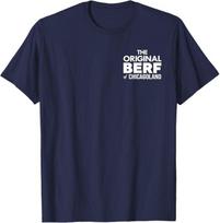 The Original Berf Of Chicagoland Funny Printing Mistake T-Shirt Mens Womens Tees Top L