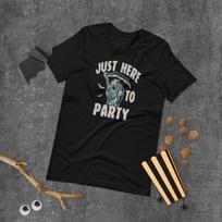 Halloween Just here to party grim reaper grimm funny Short-Sleeve Unisex T-Shirt S įvairiaspalvis