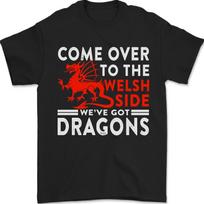 Come to the Welsh Side Dragons Wales Rugby Mens T-Shirt 100% Cotton S įvairiaspalvis
