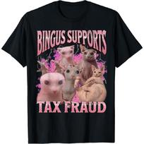 Bingus Supports Tax Fraud Funny Sphinx Cat Meme Bootleg T-Shirt(1) S juoda