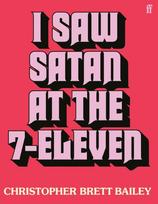 I Saw Satan at the 7-Eleven